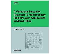 A Variational Inequality Approach To Free Boundary Problems With Applications In Mould Filling
