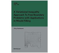 A Variational Inequality Approach To Free Boundary Problems With Applications In Mould Filling