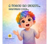 A veces me siento… ¿y está bien? - DUOKIDS: Sometimes I Feel… Is That Okay? - A bilingual story about emotions for kids (includes activities)