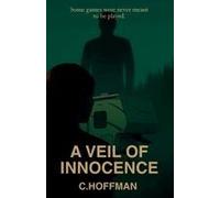 A Veil Of Innocence Paperback Book By C. Hoffman
