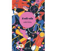 À véli-vélo - Frédéric Vinclère - Thierry Magnier Eds - broché - Roman junior