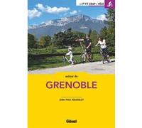 Jean-Paul Rousselet – À vélo autour de Grenoble – 50 balades – 2e éd. – Broché