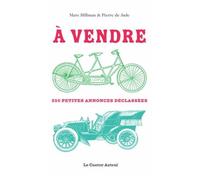 A Vendre ! - 350 Petites Annonces Déclassées