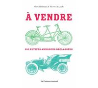 A Vendre ! - 350 Petites Annonces Déclassées