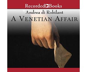 A Venetian Affair: A True Tale of Forbidden Love in The 18th Century [Import]