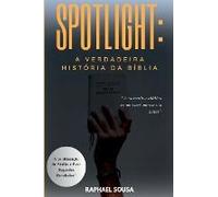 A Verdadeira História Da Bíblia