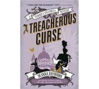 A Veronica Speedwell Mystery A Treacherous Curse by Deanna Raybourn Inconnu (Auteur)