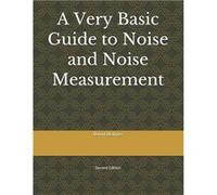 A Very Basic Guide to Noise and Noise Measurement - David Holmes - Amazon Digital Services LLC KDP - Livre en Anglais David HolmesDavid Holmes (Auteur)