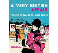 A Very British Affair – Le meilleur des comics romantiques classiques
