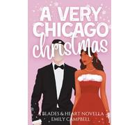 A Very Chicago Christmas: - A Holiday Novella