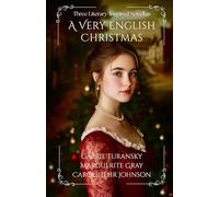 A Very English Christmas: Three Literary-Inspired Novellas