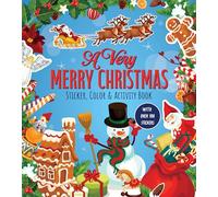 A Very Merry Christmas Sticker, Color & Activity Book: With over 100 Stickers