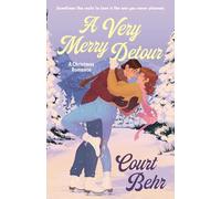 A Very Merry Detour: A Christmas Romance
