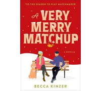A Very Merry Matchup - Becca Kinzer - Tyndale Fiction - ebook (ePub) - Livre