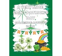 A Very Mice Saint Patrick's Day Coloring and Activity Book