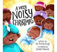 A Very Noisy Christmas by Tim Thornborough Inconnu (Auteur)