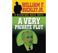 A Very Private Plot: A Blackford Oakes Novel