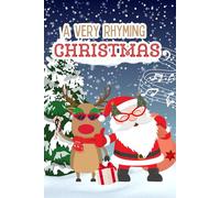 A Very Rhyming Christmas: Festive Poems to Spark Joy and Wonder in Little Hearts