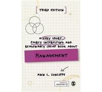 A Very Short Fairly Interesting and Reasonably Cheap Book about Management by Ann L Cunliffe Ann L Cunliffe (Auteur)
