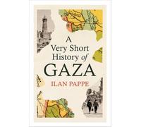 A Very Short History of Gaza