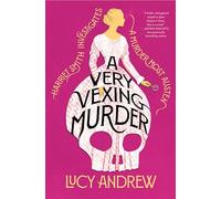 A Very Vexing Murder: Harriet Smith Investigates