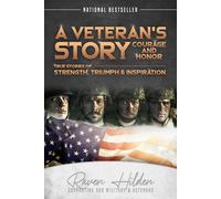 A Veteran's Story Courage And Honor