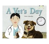 A Vet's Day: (Green B) NF (BUG CLUB) Llewellyn, Ms Claire (Auteur)