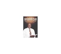 A Viable Succession Plan For Pastors And Churches : Preparing Your Church For Its Future Paperback Book By Rev. Dr. Ronnie C. King