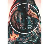 Tomlin Mattson – A Vicious Circle – Tome 2 – Cartonné