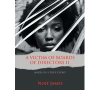 A Victim Of Boards Of Directors Ii