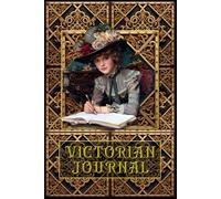 A Victorian Journal: 120 pages. 6” x 9”. Paperback. Cover - ornate patterned background showcasing an elegant lady at her writing desk. Interior - Cream, wide ruled topped with a blank date line .
