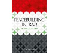 A victor's peace in Iraq ISIS and the mediated state - Jacob Eriksson - Manchester University Press - ebook (ePub) - Livre