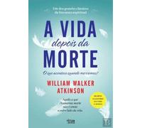 A Vida Depois Da Morte