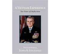 A Vietnam Experience James Stockdale (Auteur)