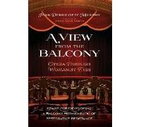 A View From The Balcony-Opera Through Womanist Eyes