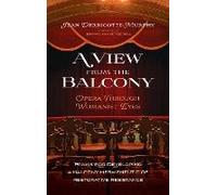 A View From The Balcony-Opera Through Womanist Eyes