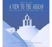 A View Of The Aegean: Face & Soul Of The Ancestrial Sea