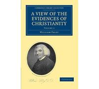 A View Of The Evidences Of Christianity