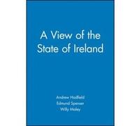 A View of the State of Ireland Andrew Hadfield, Edmund Spenser, Willy Maley (Auteur)