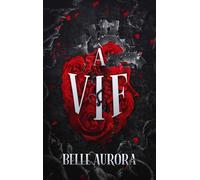 À vif - Aurora Belle - Happily Ever After - broché - Roman