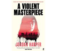 A Violent Masterpiece - Jordan Harper - Faber & Faber - ebook (ePub) - Livre
