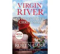 A Virgin River Christmas by Robyn Carr Robyn Carr (Auteur)