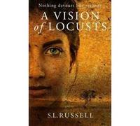 A Vision of Locusts: Nothing Devours Like Revenge - [Version Originale] S L Russell (Auteur)
