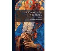 A Vision of St. Nicholas ..