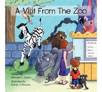 A Visit From The Zoo