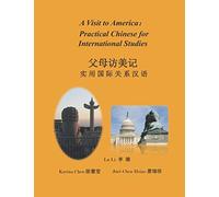A Visit To America: Practical Chinese For International Studies