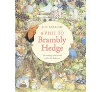 A Visit to Brambly Hedge