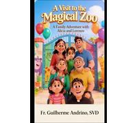 A Visit to the Magical Zoo: A Family Adventure with Alicia and Lorenzo
