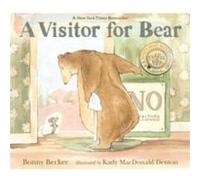Bonny Becker – A Visitor for Bear – Illustré par Kady MacDonald Denton