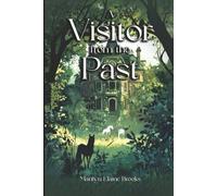 A Visitor from the Past